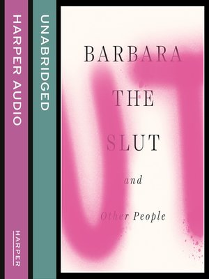 cover image of Barbara the Slut and Other People